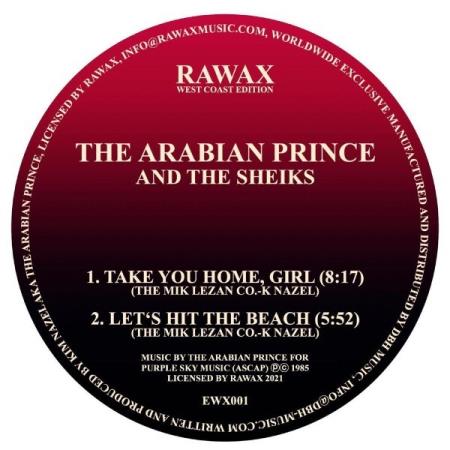 The Arabian Prince And The Sheiks - Take You Home Girl / Innovator (2021)