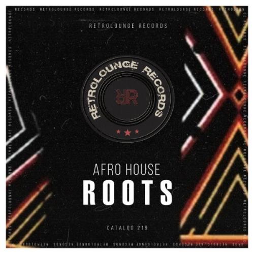 VA - Afro House Roots, Vol 1 (2021) (MP3)