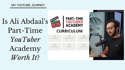Ali Abdal - Part-Time YouTuber Academy