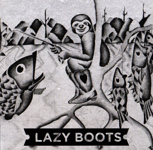 Lazy Boots - Lazy Boots (2016) [lossless]