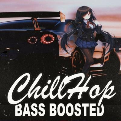 VA - Chillhop Bass Boosted (Instrumental, Chillhop & Jazz Hip Hop Lofi Car Music) (2021) (MP3)