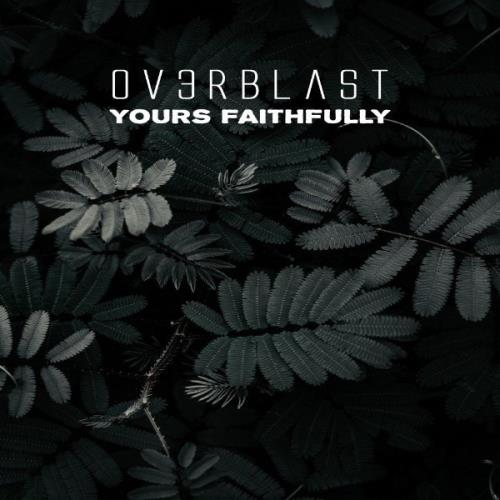 VA - John Ov3rblast - Yours Faithfully (2021) (MP3)