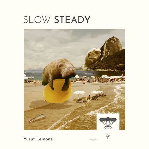 Yusuf Lemoné - Slow Steady (2021)