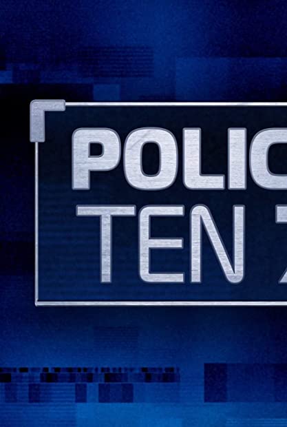Police Ten 7 S28E36 HDTV x264-GALAXY