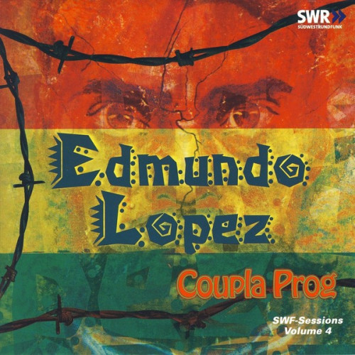 Coupla Prog - Edmundo Lopez [SWF-Sessions Volume 4][1970/2001] Lossless