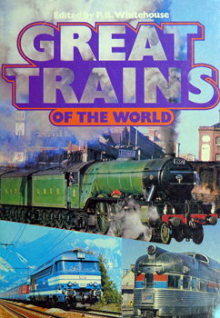Great Trains of the World