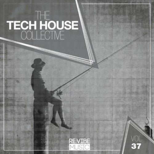 VA - The Tech House Collective, Vol. 37 (2021) (MP3)