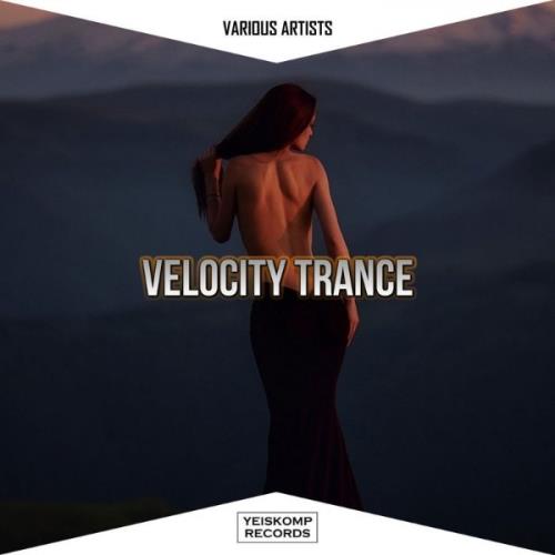VA - Velocity Trance Oct 2021 (2021) (MP3)