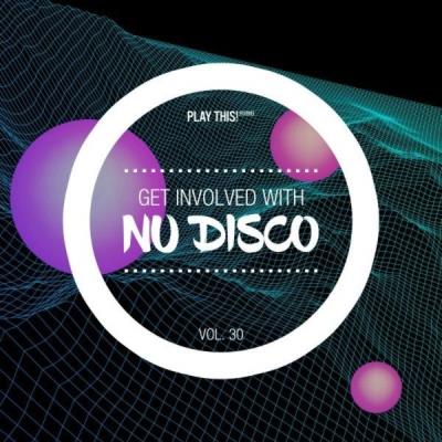 VA - Get Involved With Nu Disco, Vol. 30 (2021) (MP3)