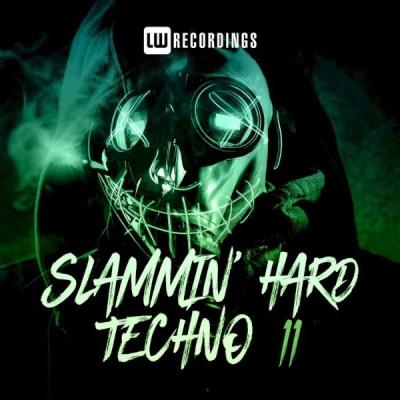 VA - Slammin' Hard Techno, Vol. 11 (2021) (MP3)