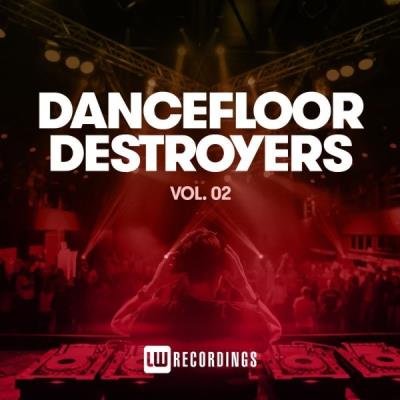 VA - Dancefloor Destroyers, Vol. 02 (2021) (MP3)