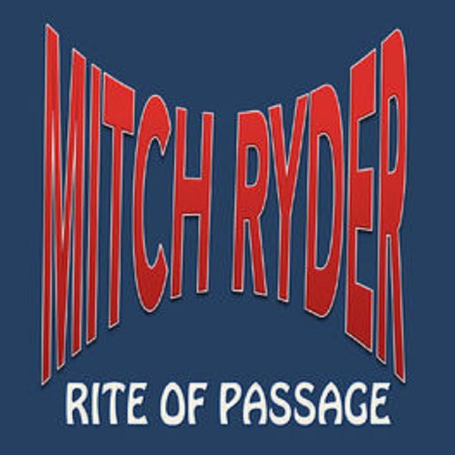 Mitch Ryder - Rite Of Passage 2019