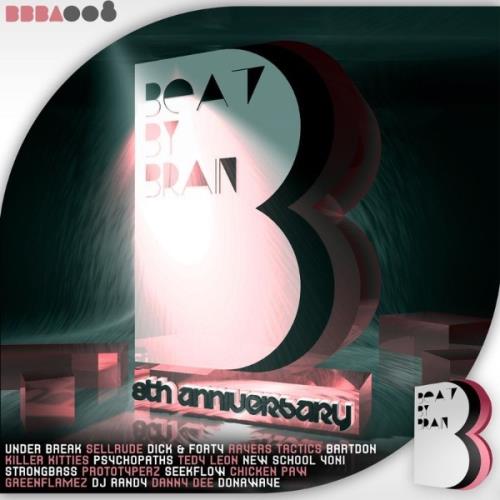 VA - Beat By Brain, 8th Anniversary (2021) (MP3)