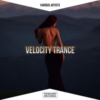 VA - Velocity Trance Oct 2021 (2021) (MP3)