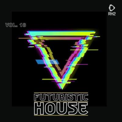 VA - Futuristic House, Vol. 18 (2021) (MP3)