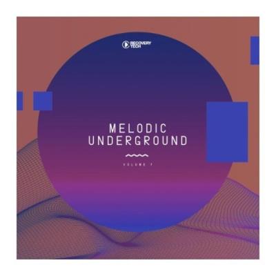 VA - Melodic Underground, Vol. 7 (2021) (MP3)