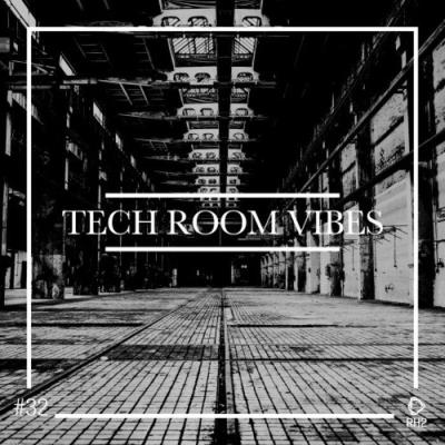 VA - Tech Room Vibes, Vol. 32 (2021) (MP3)