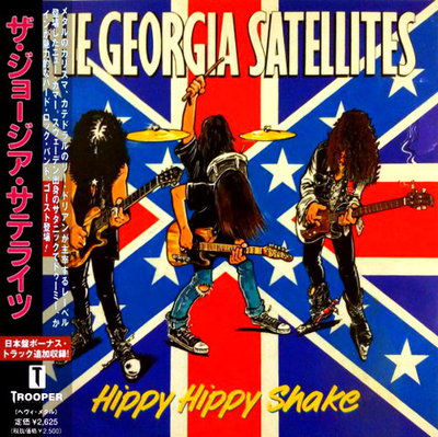 The Georgia Satellites - Hippy Hippy Shake (Compilation) 2021