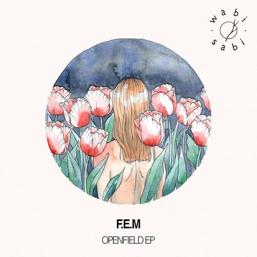 VA - F.E.M - Openfield EP (2021) (MP3)