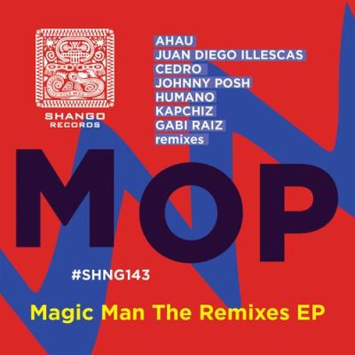 VA - Mop - Magic Man The Remixes EP (2021) (MP3)