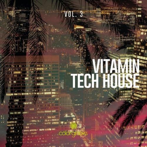 VA - Vitamin Tech House, Vol. 3 (2021) (MP3)