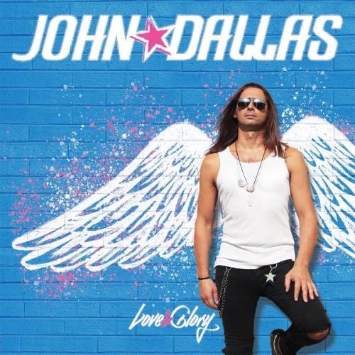 VA - John Dallas - Love & Glory (2021) (MP3)