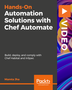 PacktPub - Automation Solutions with Chef Automate [Video]