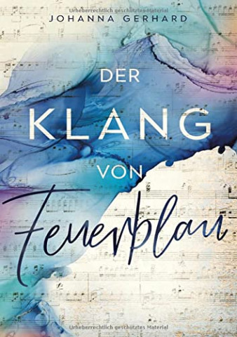 Cover: Johanna Gerhard - Der Klang von Feuerblau