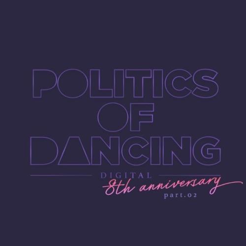 VA - Politics Of Dancing Records 8th Anniversary Digital Compilation Part 2 (2021) (MP3)