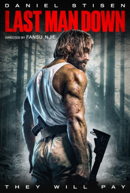 Do ostatniej kropli krwi / Last Man Down (2021) PL.480p.BRRip.DD2.0.XviD-P2P / Polski Lektor Do ostatniej kropli krwi / Last Man Down (2021) PL.480p.BRRip.DD2.0.XviD-P2P / Polski Lektor