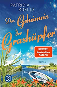 Cover: Koelle, Patricia - Inselgarten 04 - Das Geheimnis der Grashüpfer