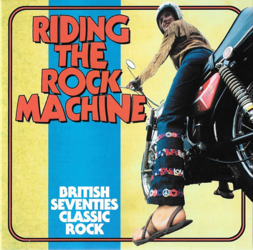 VA - Riding the Rock Machine; British Seventies Classic Rock (2021)[3CD Box Set]Lossless