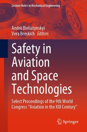 Safety in Aviation and Space Technologies