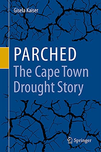 Parched   The Cape Town Drought Story