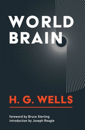 World Brain (The MIT Press) (True PDF)