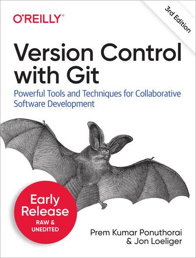 Version Control with Git, 3rd Edition by Prem Kumar Ponuthorai