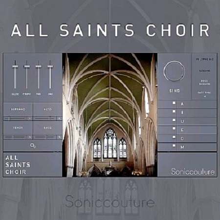 Soniccouture - ALL SAINTS CHOIR KONTAKT D0a2f1cffe10bb6236deca1834a20335