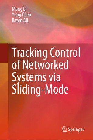 Tracking Control of Networked Systems via Sliding Mode