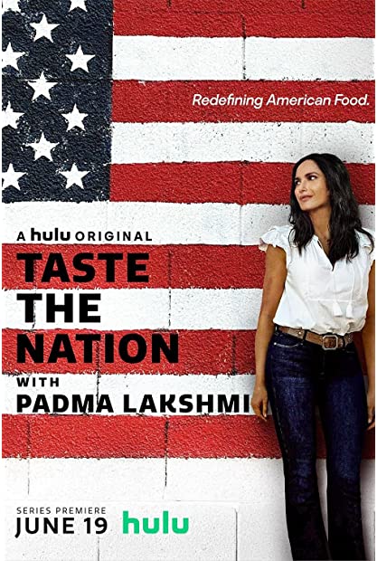 Taste the Nation with Padma Lakshmi S02 COMPLETE 720p HULU WEBRip x264-GalaxyTV