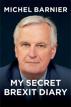 My Secret Brexit Diary: A Glorious Illusion
