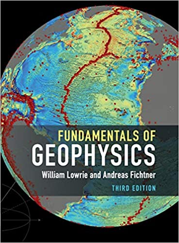 Fundamentals of Geophysics Ed 3