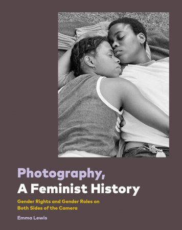 Photography, a Feminist History