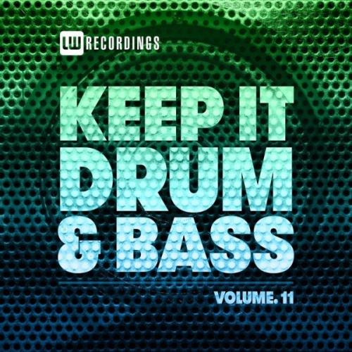 Keep It Drum & Bass, Vol. 11 (2021)