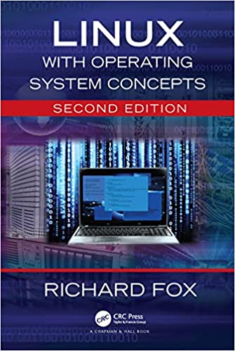 Linux with Operating System Concepts, 2nd Edition