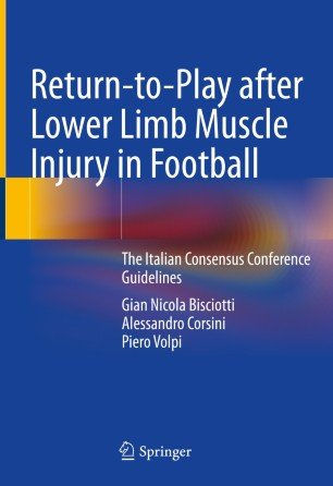 Return to Play after Lower Limb Muscle Injury in Football