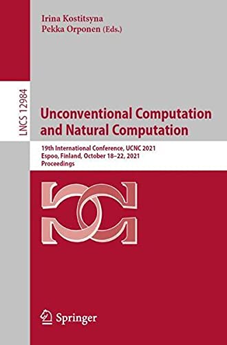 Unconventional Computation and Natural Computation: 19th International Conference