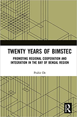 Twenty Years of BIMSTEC: Promoting Regional Cooperation and Integration in the Bay of Bengal Region