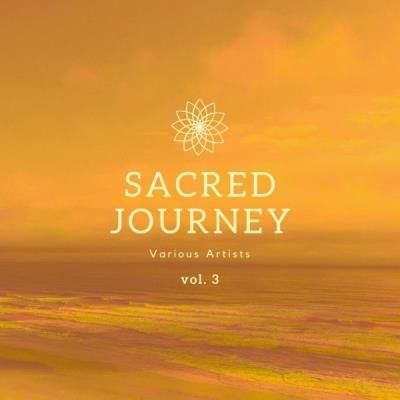 VA - Sacred Journey, Vol. 3 (2021) (MP3)
