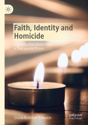 Faith, Identity and Homicide