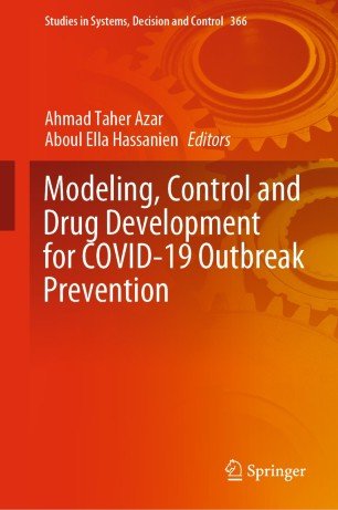 Modeling, Control and Drug Development for COVID 19 Outbreak Prevention